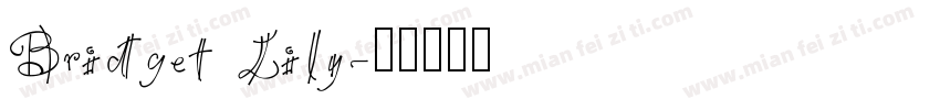Bridget Lily字体转换